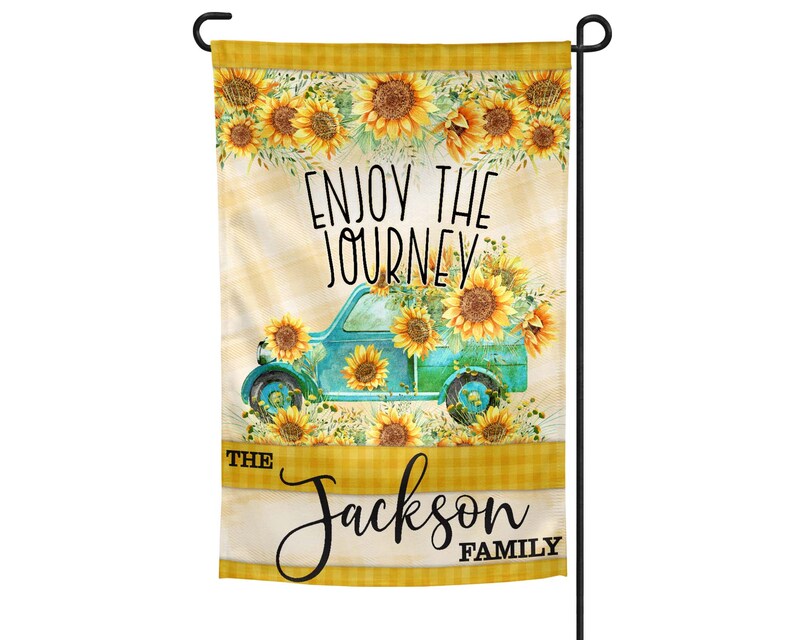 Enjoy the Journey Sunflowers Welcome Personalized Garden Flag